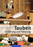 Tauben - Ernährung und Fütterung Tauben - Ernährung und Fütterung