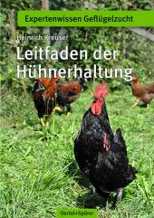 Leitfaden der Hühnerhaltung - Bild 1