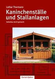 Kaninchenställe und Stallanlagen - Bild 1