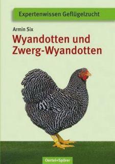 Wyandotten und Zwerg-Wyandotten - Bild 1
