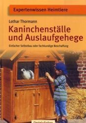 Kaninchenställe und Auslaufgehege - Bild 1